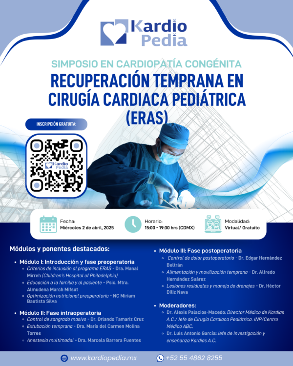 Sesión GRATUITA/ ERAS: Recuperación temprana en cirugía cardiaca pediátrica.